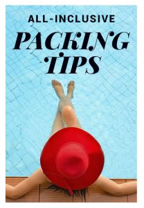 What to Pack for an all-inclusive vacation